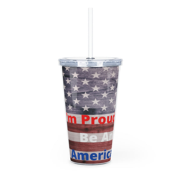 I'm Proud To Be An American Tumbler with Straw