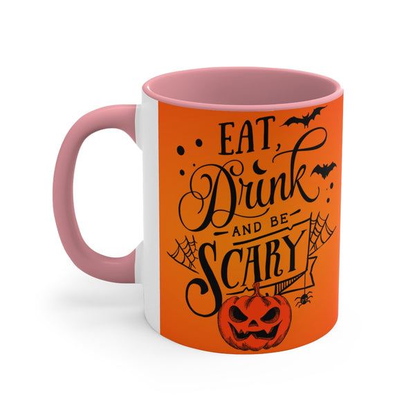 Eat, Drink, And Be Scary Coffee Mug