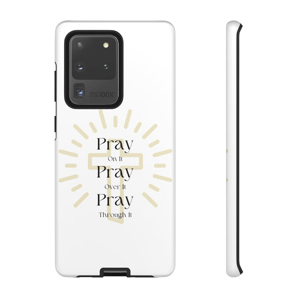 Pray On It Phone Cases