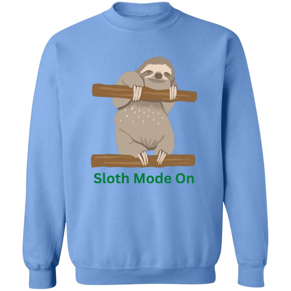 Helloooo (4) Sloth Mode On Sweatshirt