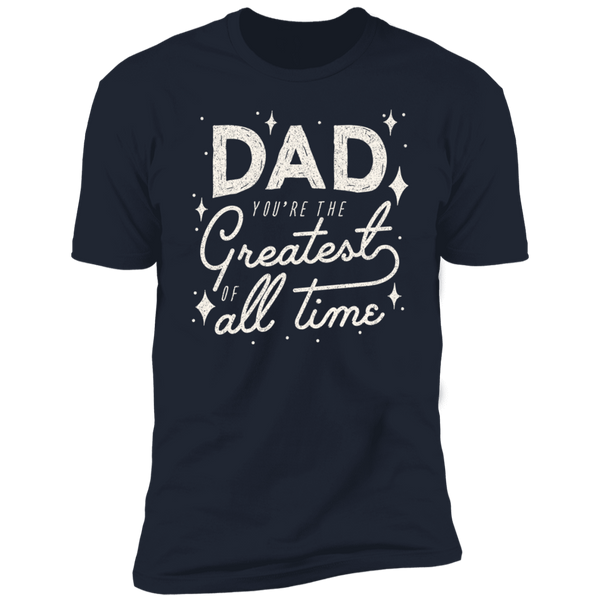 Greatest Dad T-Shirt