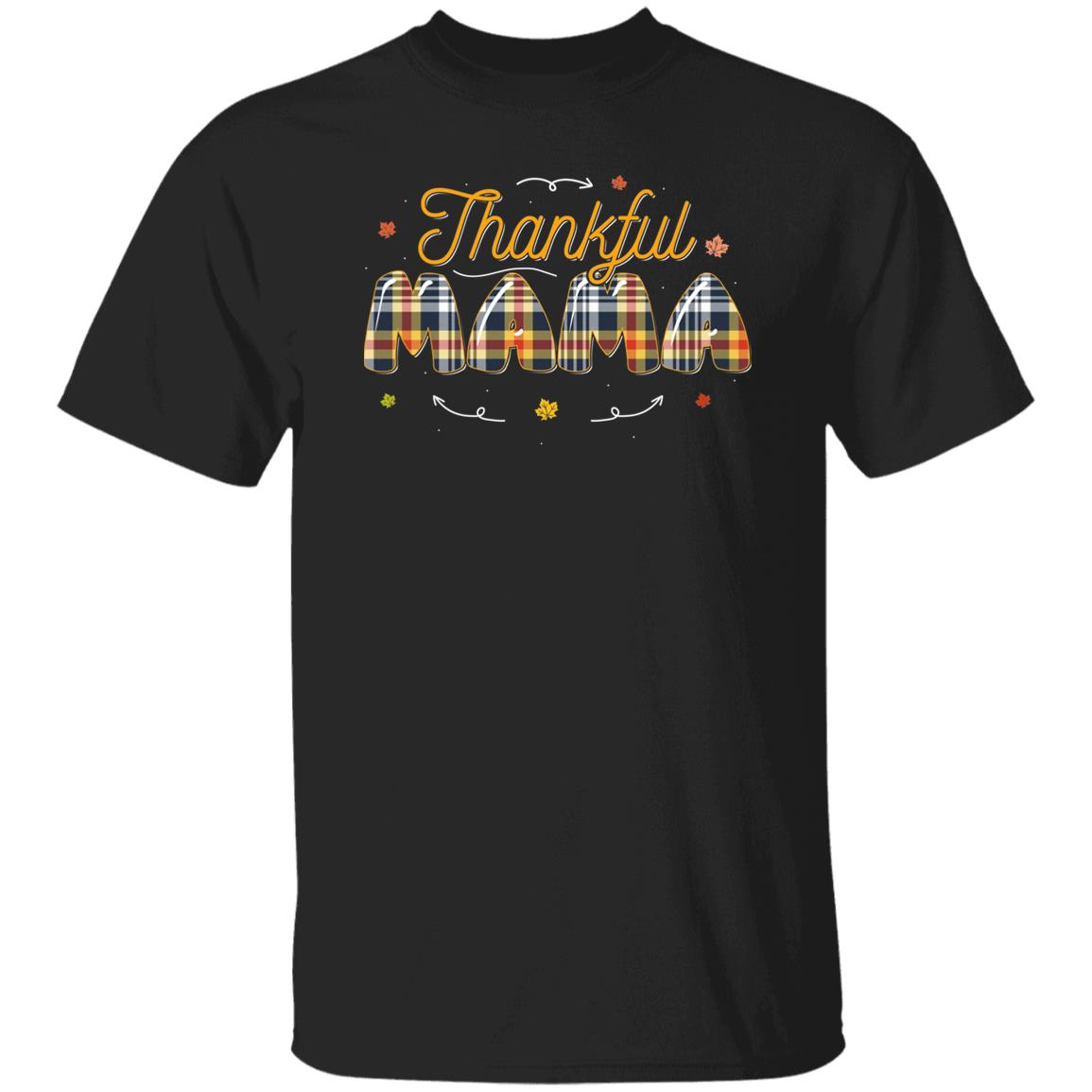Thankful Mama T-Shirt