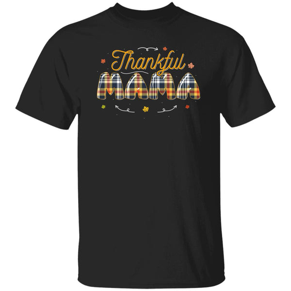 Thankful Mama T-Shirt