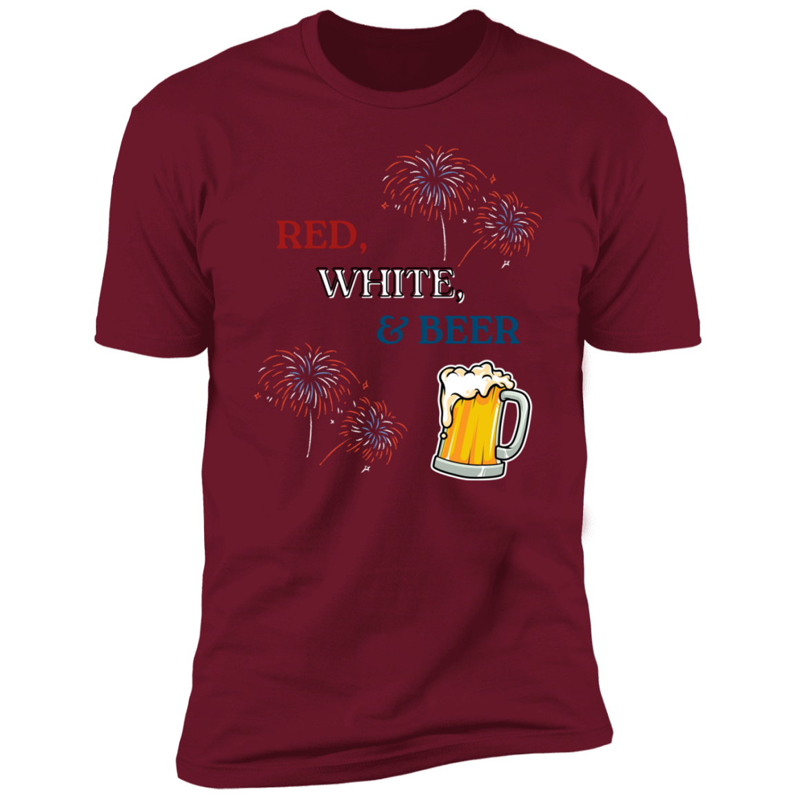 Red, White, & Beer Short Sleeve T-Shirt