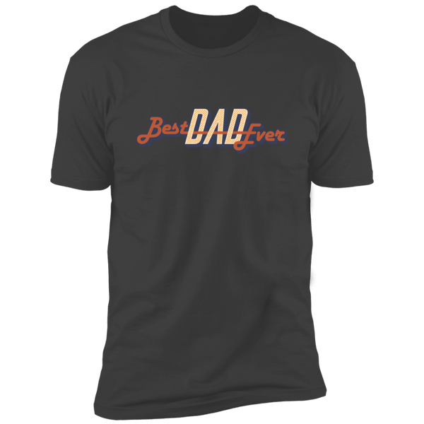 Best Dad Ever T-Shirt