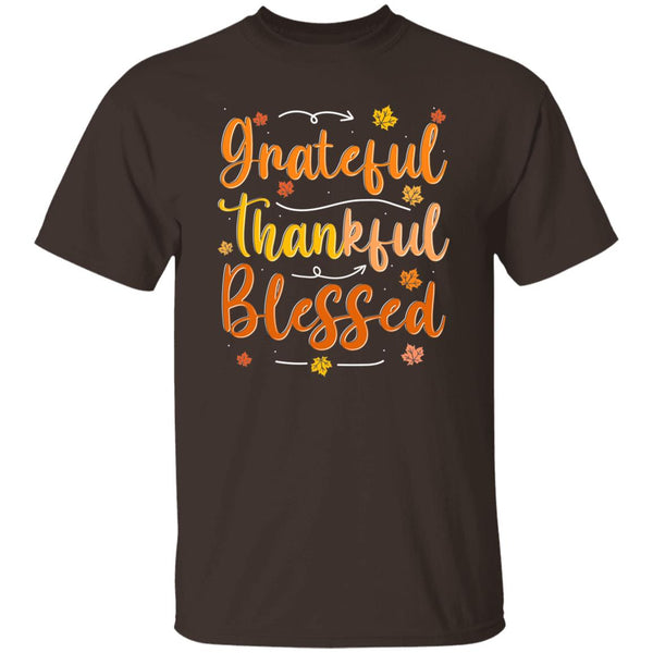 Grateful, Thankful, Blessed T-Shirt