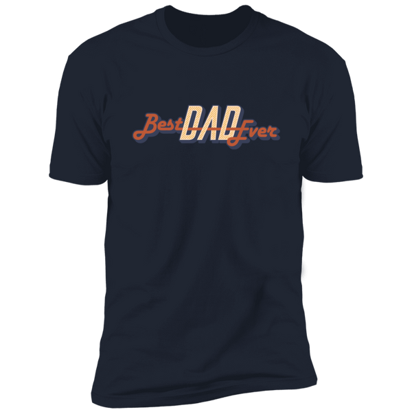 Best Dad Ever T-Shirt