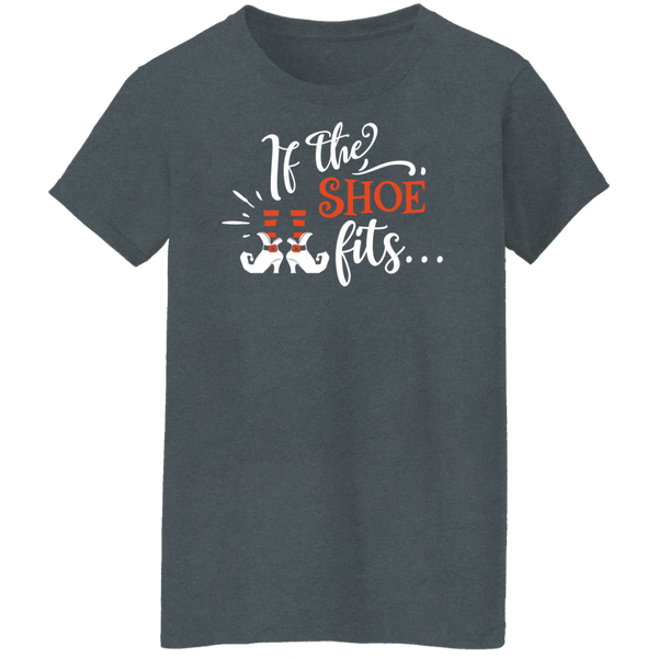 If The Shoe Fits Ladies T-Shirt