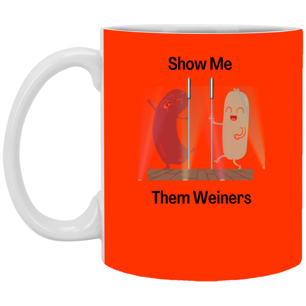 Show Me Them Weiners Mug