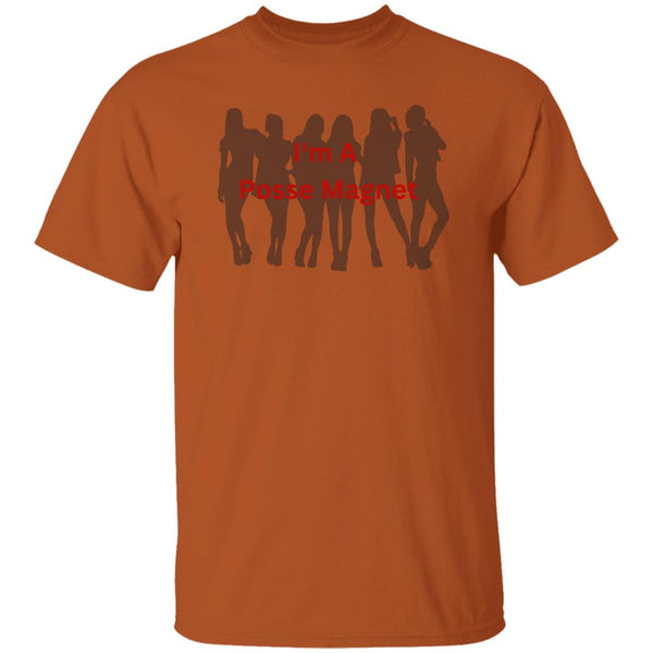 I'm A Posse Magnet T-Shirt