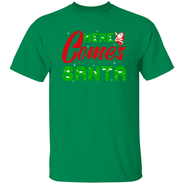 Here Comes Santa T-Shirt