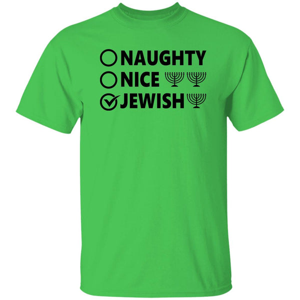 Naughty, Nice, JewishT-Shirt