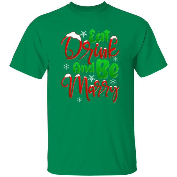 Eat Drink And Be Marry T-Shirt