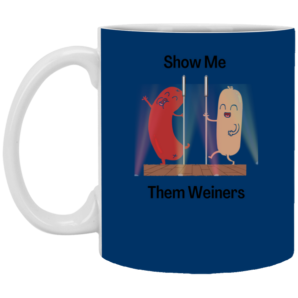 Show Me Them Weiners Mug