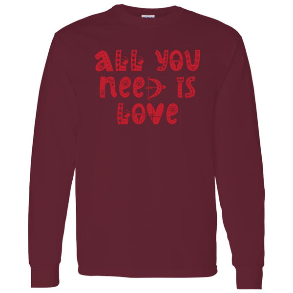 All You Need Is Love All You Need Is Love Sweatshirt