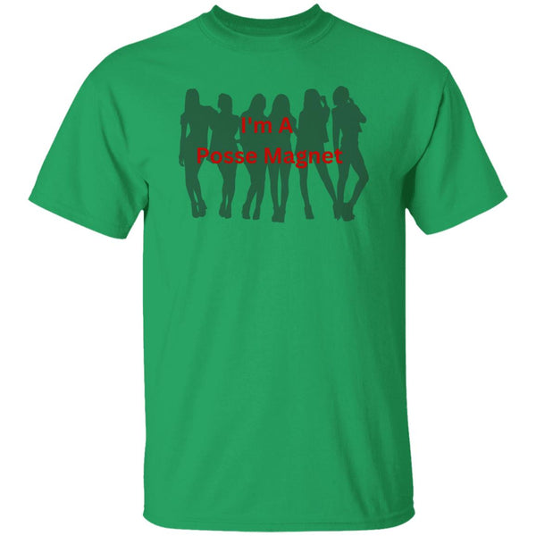 I'm A Posse Magnet T-Shirt