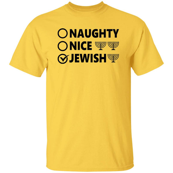 Naughty, Nice, JewishT-Shirt