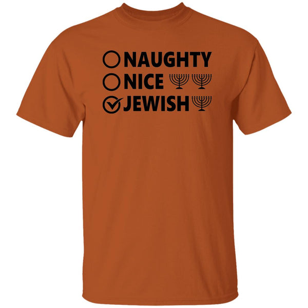 Naughty, Nice, JewishT-Shirt