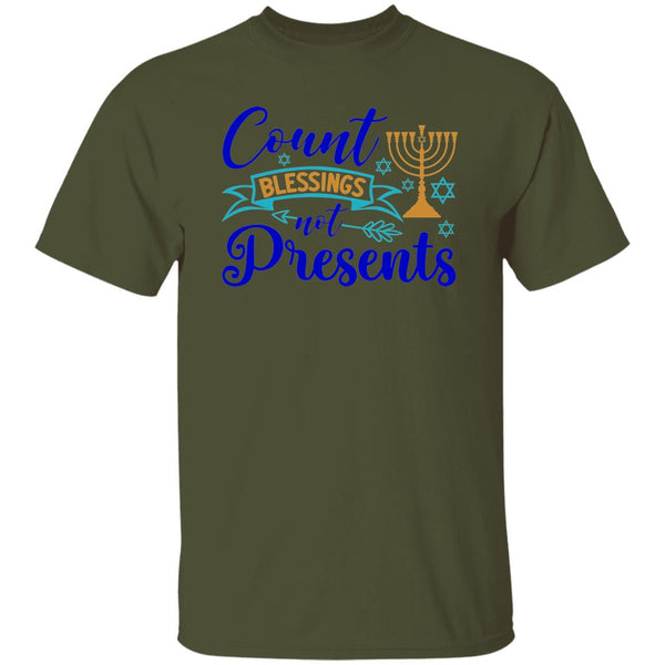 Count Blessings Not Presents T-Shirt