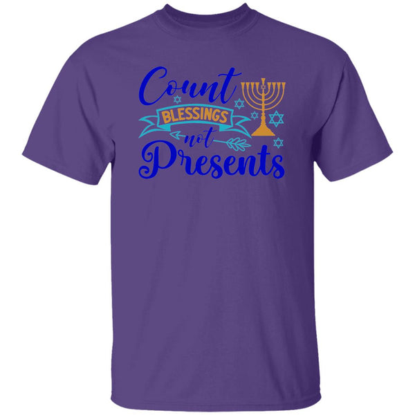 Count Blessings Not Presents T-Shirt