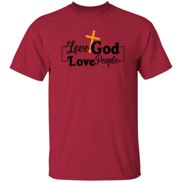 Love God Love People T-Shirt