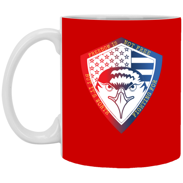 Freedom Isn't Free But Its Worth Fighting For Mug