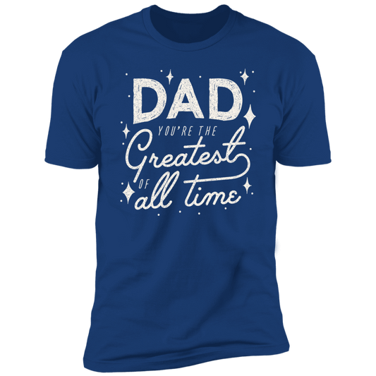 Greatest Dad T-Shirt