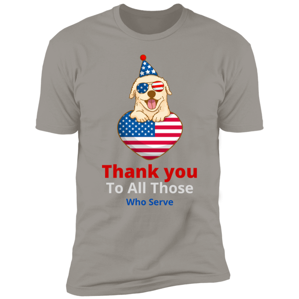 Thank You To All Those Who Serve T-Shirt