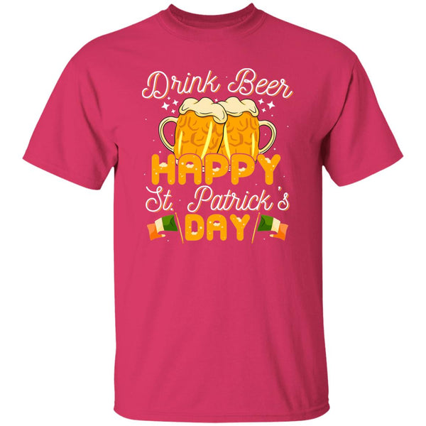Drink Beer Happy St. Patrick's Day T-Shirt