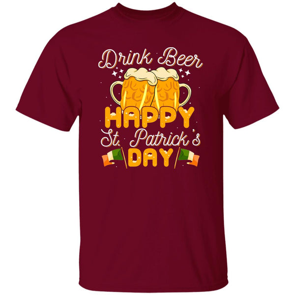Drink Beer Happy St. Patrick's Day T-Shirt