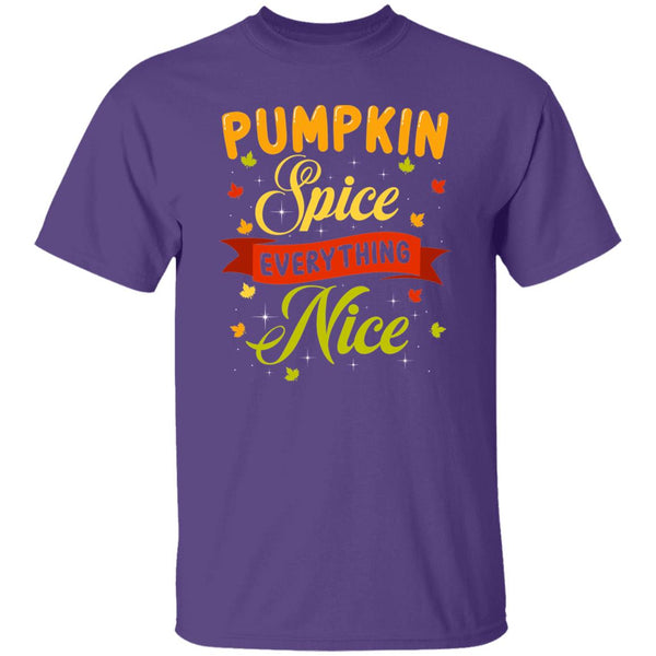 Pumpkin Spice Everything Nice T-Shirt