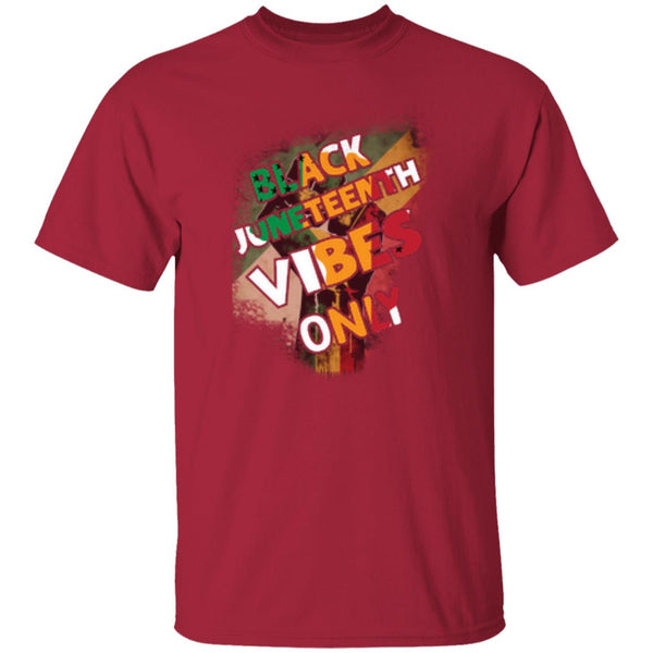 Black Juneteenth Vibes Only T-Shirt