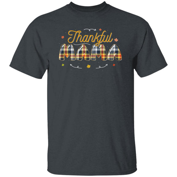 Thankful Mama T-Shirt