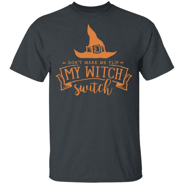 Don't Make Me Flip My Witch Switch Youth T-Shirt