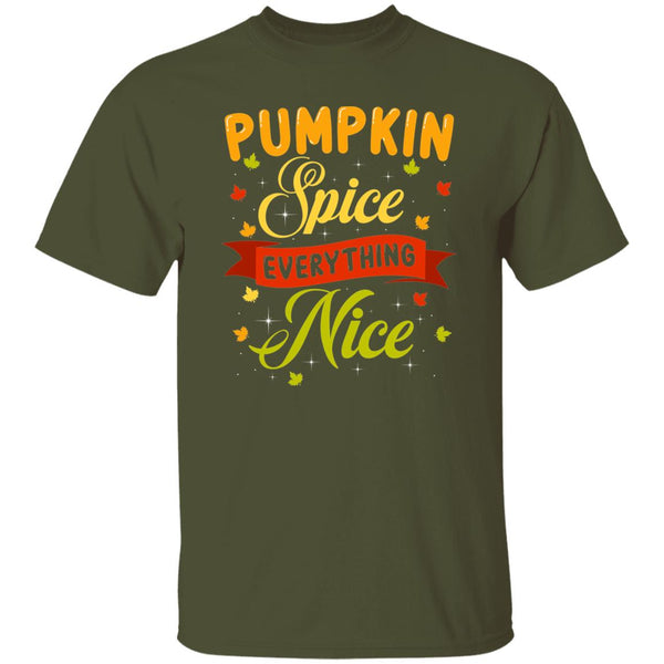 Pumpkin Spice Everything Nice T-Shirt