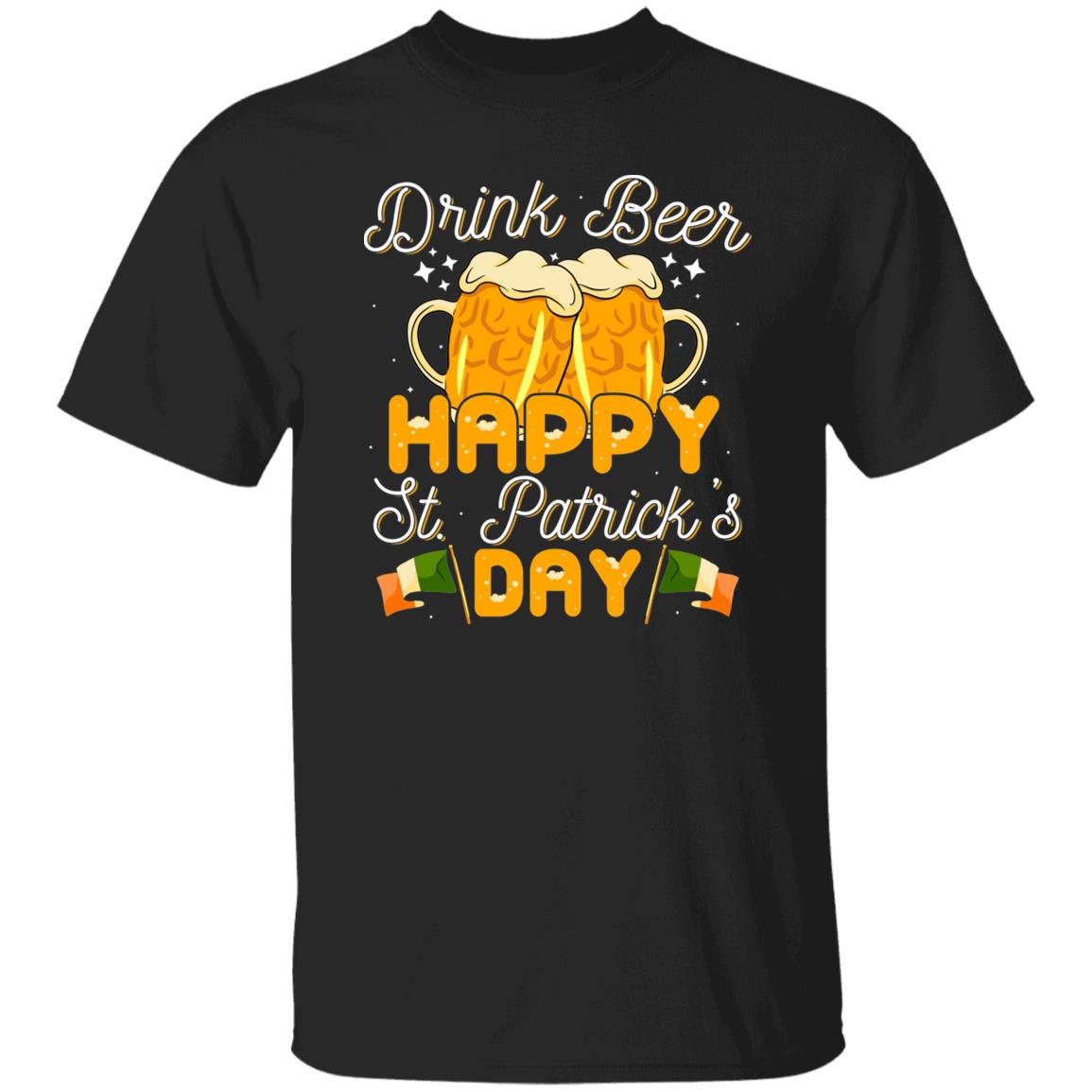 Drink Beer Happy St. Patrick's Day T-Shirt