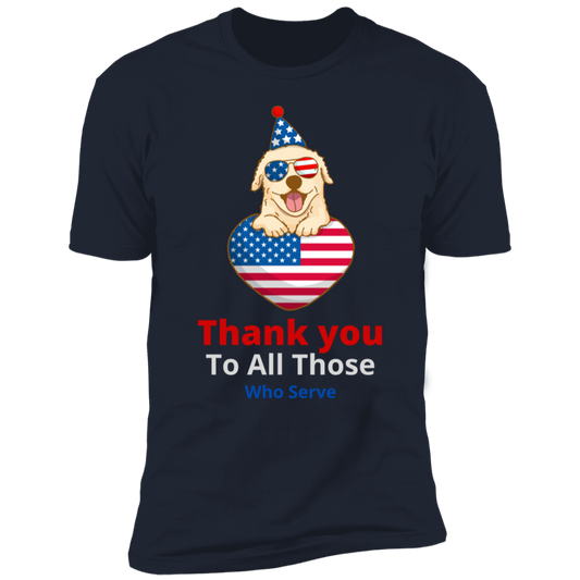 Thank You To All Those Who Serve T-Shirt