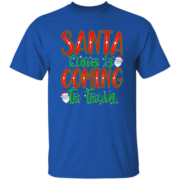 Santa Claus Is Coming To Town T-Shirt