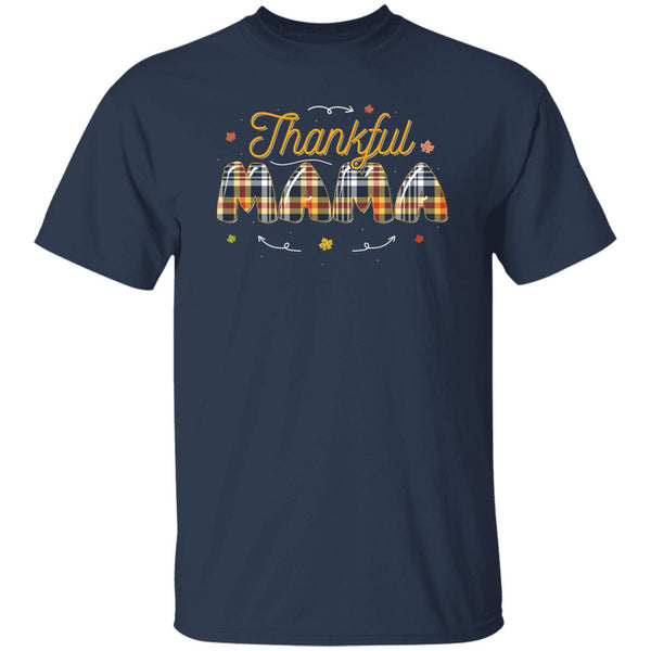 Thankful Mama T-Shirt