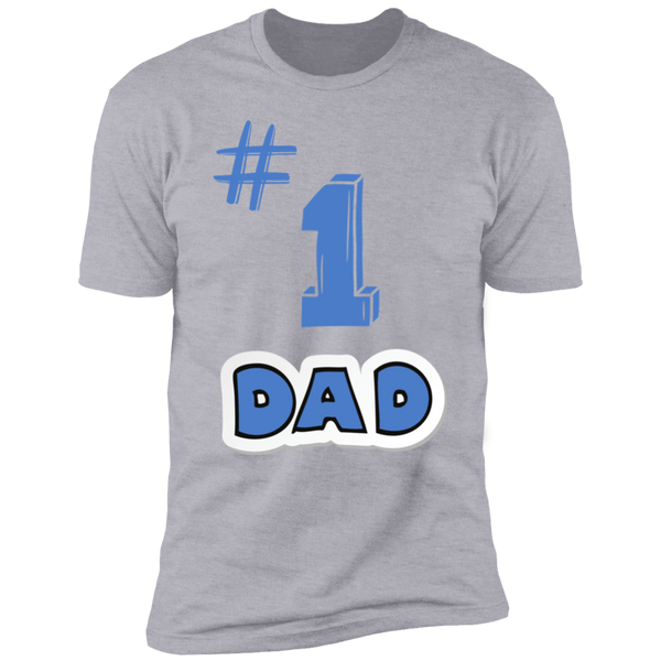 #1 DAD T-Shirt