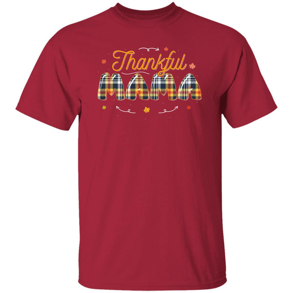Thankful Mama T-Shirt