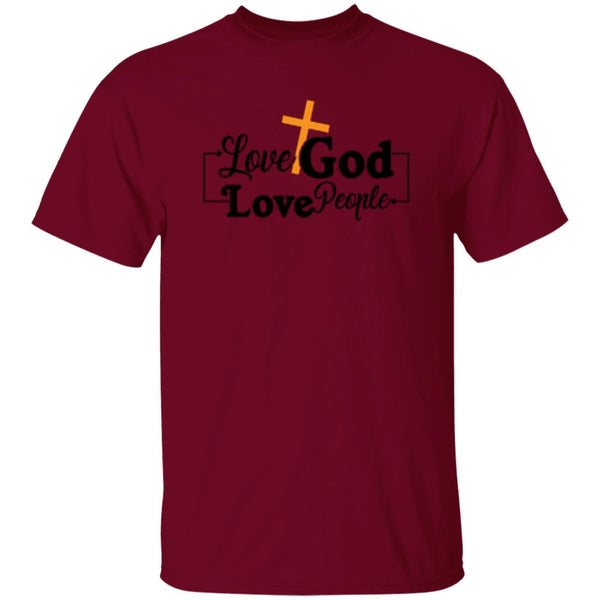 Love God Love People T-Shirt