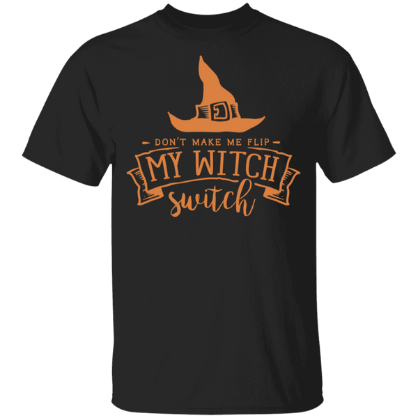 Don't Make Me Flip My Witch Switch Youth T-Shirt