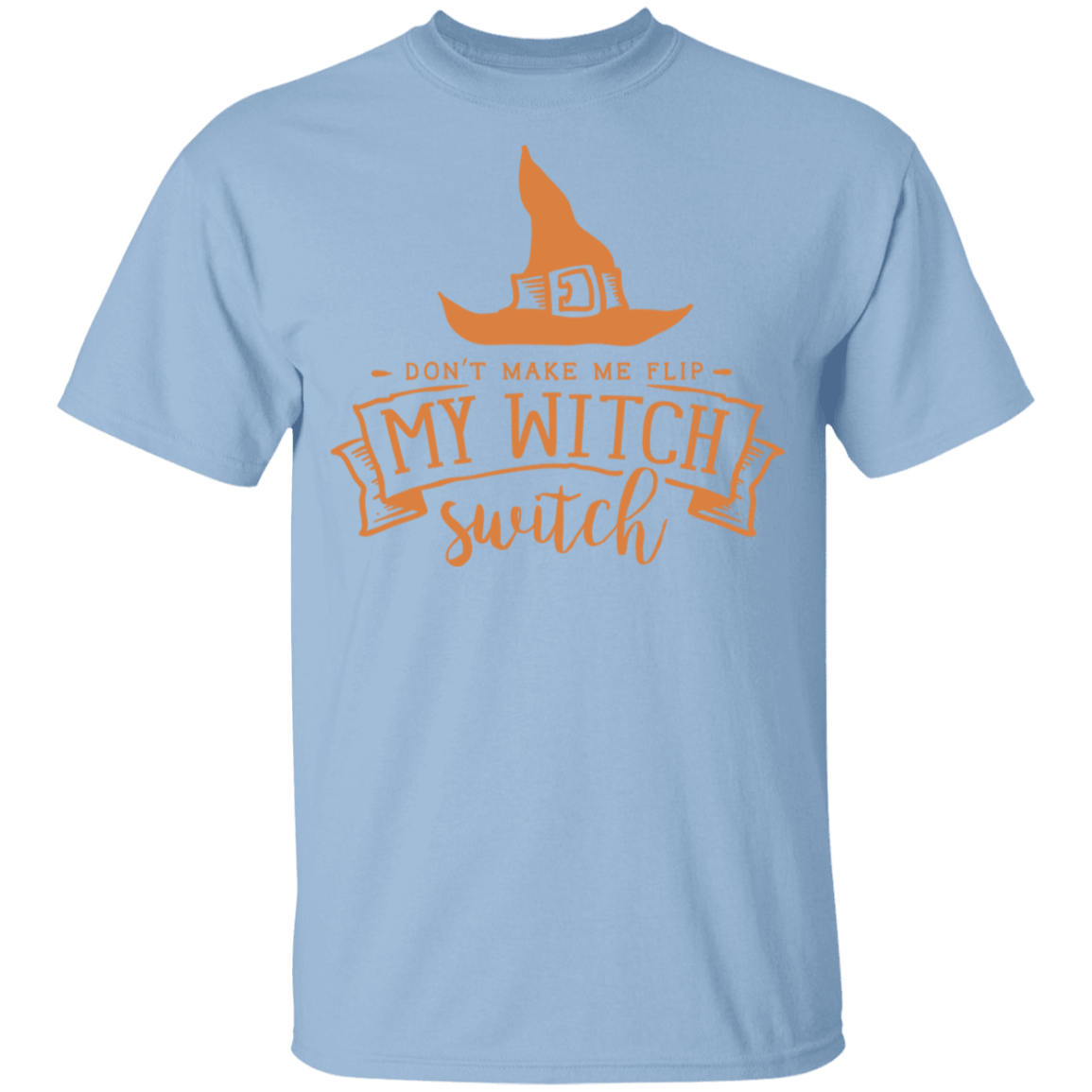 Don't Make Me Flip My Witch Switch Youth T-Shirt