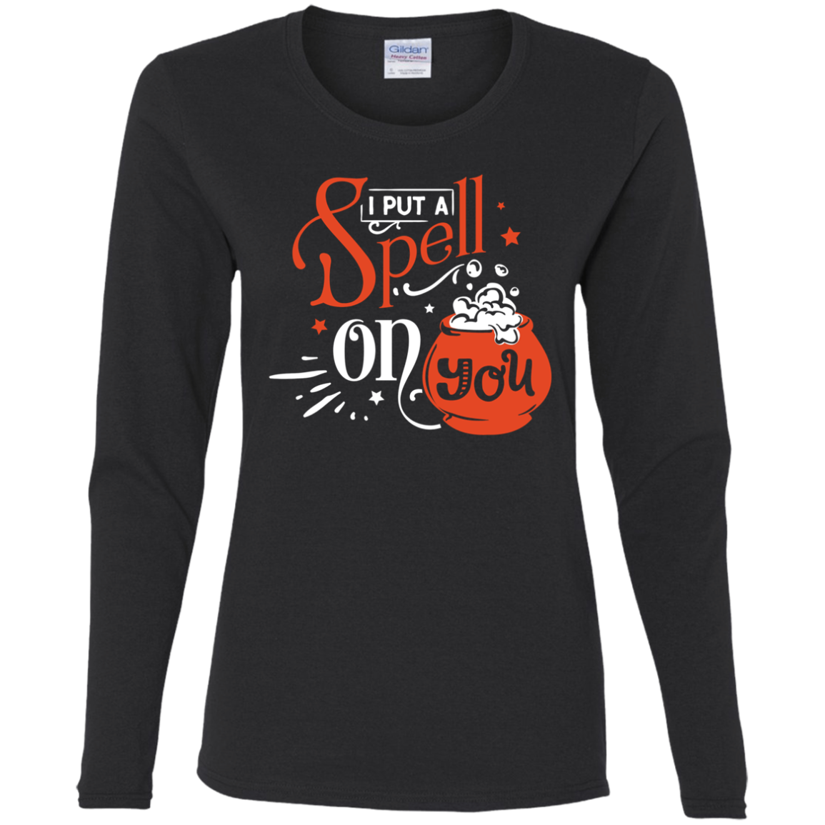 I Put A Spell On You Ladies' Long Sleeve T-Shirt