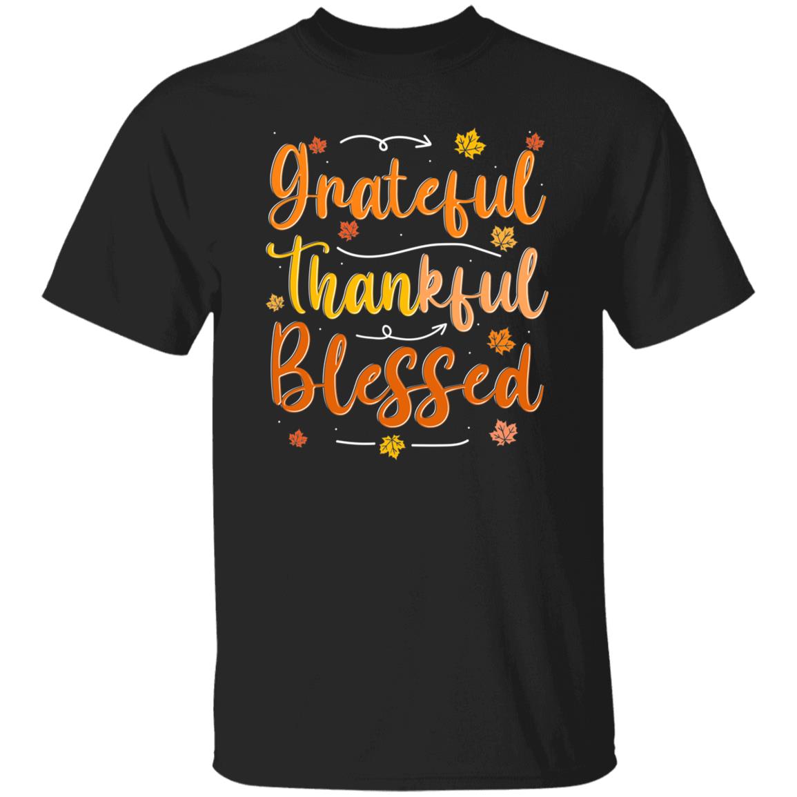 Grateful, Thankful, Blessed T-Shirt