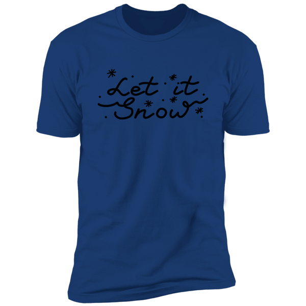 Let It Snow T-Shirt