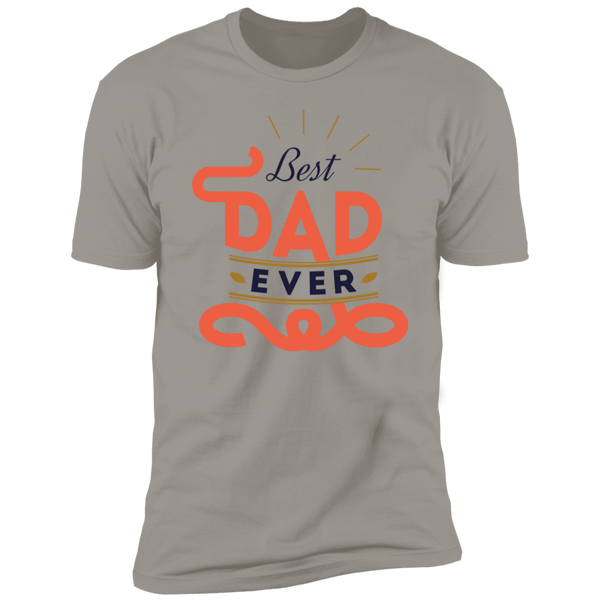 Best DAD Ever T-Shirt