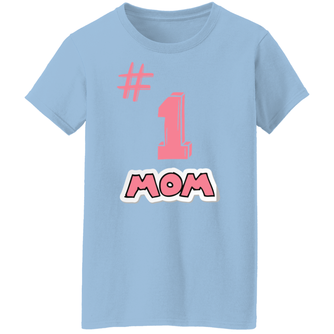 # 1 MOM T-Shirt