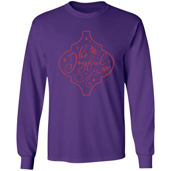 Be Joyful Be Joyful LS T-Shirt